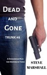 Dead and Gone - Steve Marshall - 9798223298465