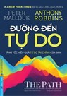 Đường Đến Tự Do - Tăng tốc hiệu quả tự do tài chính của bạn - Anthony Robbins ; Peter Mallouk - 9798223326298