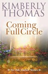 Coming Full Circle - Kimberly Thomas - 9798223385172