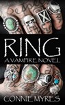 Ring - Connie Myres - 9798223403364