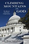 Climbing Mountains with God - Jim Ross Lightfoot - 9798223427667