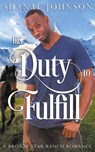 His Duty to Fulfill - Shanae Johnson - 9798223455813