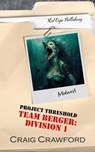 Project Threshold: Team Berger: Division 1 - Craig Crawford - 9798223461968