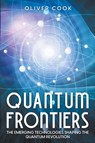 Quantum Frontiers - Oliver Cook - 9798223490265