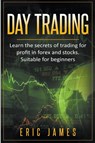 Day Trading - Eric James - 9798223544166