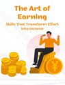 The Art of Earning - V T Sreekumar - 9798223547785