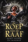De roep van de raaf - Jen Minkman ; Mercy Ngeno - 9798223561071