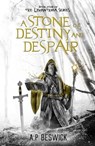 A Stone Of Destiny And Despair - A.P Beswick - 9798223592655