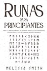 Runas para principiantes - Melissa Smith - 9798223607069