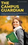 The Campus Guardian - Simona Weber - 9798223645047