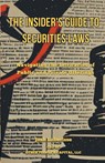 The Insider's Guide to Securities Law - Josh Luberisse - 9798223650713