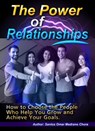 The Power of Relationships. - Santos Omar Medrano Chura - 9798223716297