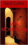 Min mordplan - Natik Colibri - 9798223719366