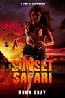 Sunset Safari - Jason Wright - 9798223730972