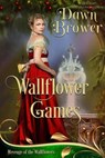 Wallflower Games - Dawn Brower - 9798223737643