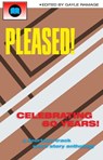 Pleased! - A.B. Finlayson ; Alexander Gibbs ; Andrew Lawston ; Cáithlin Mulligan ; Garry Abbott ; Gayle Ramage ; Kaye Daxter ; Michael Wombat ; Stephen Goss ; TK Toppin - 9798223772361