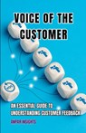 Voice Of The Customer - Anpar Insights - 9798223809975