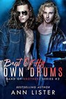Beat Of His Own Drums - Ann Lister - 9798223817468