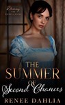 The Summer of Second Chances - Renee Dahlia - 9798223818168
