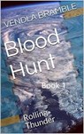 Blood Hunt: Rolling thunder - VENDLA BRAMBLE - 9798223845720