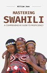 Mastering Swahili - William Jones - 9798223898429