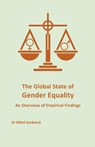 The Global State of Gender Equality - Milos Kankaras - 9798223905172