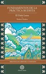 Fundamentos de la práctica budista Vol2 - Su Santidad el Dalai LAMA ; Thubten Chodron - 9798223928553