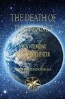 The Death of the Planet - John Wilmot, Earl of Rochester ; Vera Kryzhanovskaia - 9798223932567