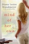 Mind of Her Own - Diana Lesire Brandmeyer - 9798223988496
