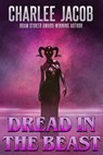 Dread in the Beast - Charlee Jacob - 9798224019366