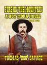 Fire on the Mountain - Thomas 'DOC' Savage - 9798224021727