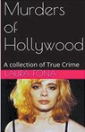Murders of Hollywood - Laura Fona - 9798224063789