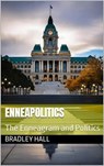 Enneapolitics - Bradley Hall - 9798224066940