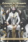 Grimorio de Mammon- Hechizos de Prosperidad - Asamod Ka - 9798224072309