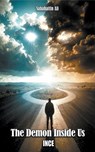 The Demon Inside Us - Sabahattin Ali - 9798224089994