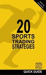 20 Sports Trading Strategies - Ramón Javier Castro Amador - 9798224165131