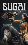 Sugai - Hay van den Munckhof - 9798224165964