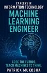 "Careers in Information Technology - Patrick Mukosha - 9798224194001