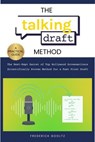 The Talking Draft Method: Hollywood’s Secret for a Fast First Draft - Frederick Gooltz - 9798224209651