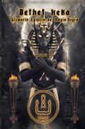 Bethet Heka- Grimorio Egipcio de Magia Negra - Asamod Ka - 9798224287789