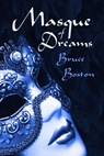 Masque of Dreams - Bruce Boston - 9798224301331