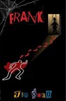 Frank - Tim Owen - 9798224315383