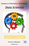 “Careers in Information Technology: Data Scientist” - Patrick Mukosha - 9798224366804