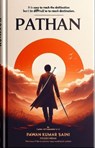 Pathan - Pawan saini ; pawan kumar saini - 9798224376537
