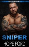 Sniper - Hope Ford - 9798224411122