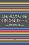 Life Along The Linden Trees - Artici Bilingual Books - 9798224417674