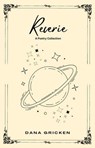 Reverie: A Poetry Collection - Dana Gricken - 9798224490837
