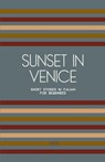 Sunset in Venice - Artici Bilingual Books - 9798224504121