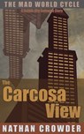 The Carcosa View - Nathan Crowder - 9798224508471