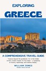 Exploring Greece - William Jones - 9798224512614